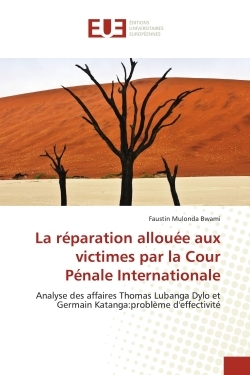 Image de La réparation allouée aux victimes par la Cour Pénale Internationale