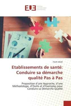 Picture of Etablissements de santé: Conduire sa démarche qualité Pas à Pas
