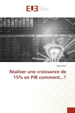 Picture of Réaliser une croissance de 15% en PIB comment...?