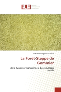 Picture of La Forêt-Steppe de Gommier