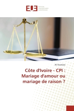 Image de Côte d'Ivoire - CPI : Mariage d'amour ou mariage de raison ?