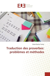 Image de Traduction des proverbes: problèmes et méthodes