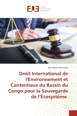 Picture of Droit International de l'Environnement et Contentieux du Bassin du Congo