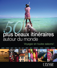 Image de Les 50 plus beaux itinéraires autour du monde