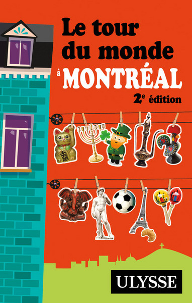 Image de Le tour du monde à Montréal 2ème édition