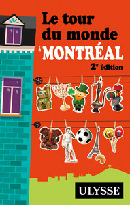 Image de Le tour du monde à Montréal 2ème édition
