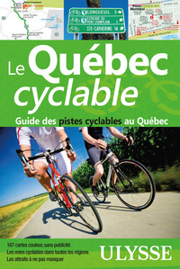 Image de Le Québec cyclable - Guide des pistes cyclables au Québec