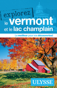 Image de Explorez le Vermont et le Lac Champlain