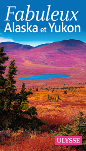 Image de Fabuleux Alaska et Yukon