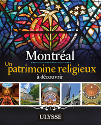 Image de Montréal - Un patrimoine religieux à découvrir