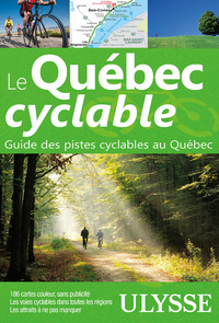 Image de Le Québec cyclable - Guide des pistes cyclables au Québec