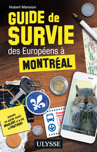 Image de Guide de survie des Européens à Montréal
