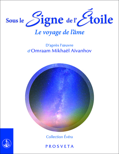 Picture of SOUS LE SIGNE DE L'ETOILE - LE VOYAGE DE L'AME