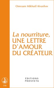 Picture of LA NOURRITURE, UNE LETTRE D'AMOUR DU CREATEUR