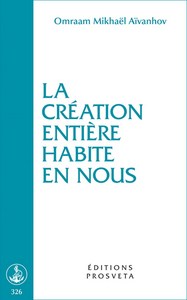 Picture of LA CREATION ENTIERE HABITE EN NOUS