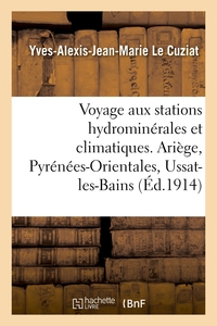 Image de Société d'hydrologie et de climatologie de Bordeaux et du Sud-Ouest. Voyage d'étude aux stations