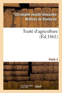 Picture of Traité d'agriculture. Partie 3
