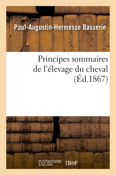 Picture of Principes sommaires de l'élevage du cheval