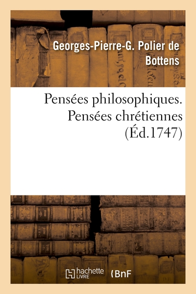 Picture of Pensées philosophiques. Pensées chrétiennes mises en parallèle ou en opposition