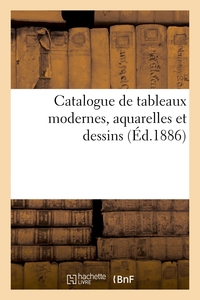 Picture of Catalogue de tableaux modernes, aquarelles et dessins