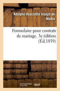 Picture of Formulaire pour contrats de mariage. 3e édition