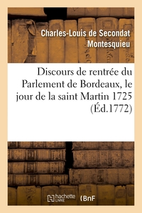 Picture of Discours de rentrée du Parlement de Bordeaux, le jour de la saint Martin 1725