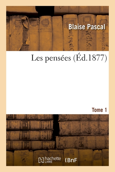 Picture of Les pensées. Tome 1
