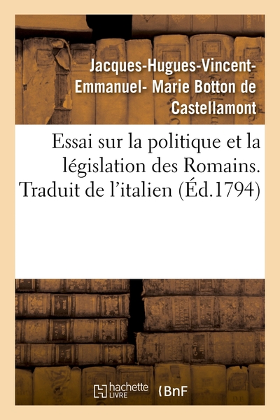 Picture of Essai sur la politique et la législation des Romains. Traduit de l'italien