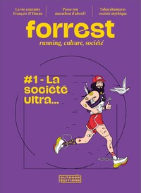 Picture of Forrest #1 : La société ultra…