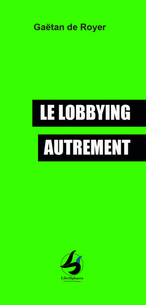 Picture of LE LOBBYING AUTREMENT