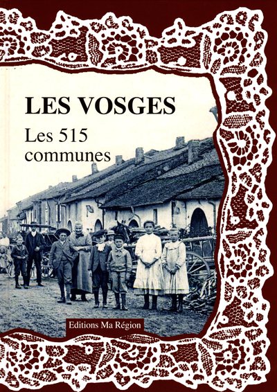 Image de LES VOSGES - LES 515 COMMUNES