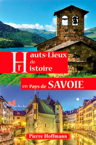 Picture of Hauts Lieux De L'Histoire En Pays De Savoie