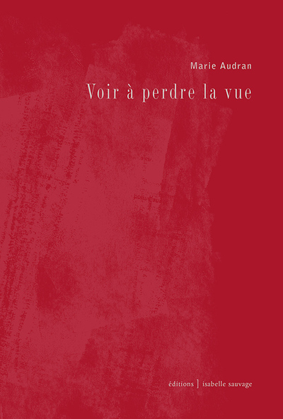 Image de Voir à perdre la vue