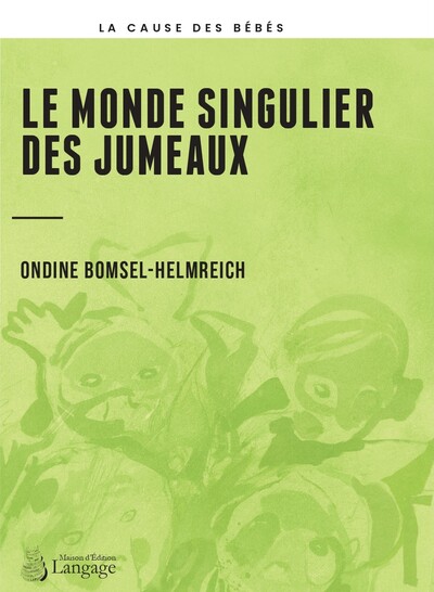 Picture of Le monde singulier des jumeaux