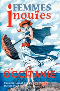 Image de Femmes Inouïes En Occitanie