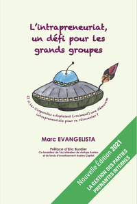Image de L'intrapreneuriat, un défi pour les grands groupes - NOUVELLE ÉDITION 2021