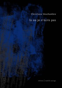 Image de Là où je n'écris pas