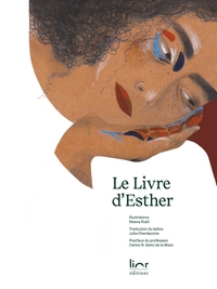 Picture of LE LIVRE D'ESTHER - D'APRES LA MEGUILAH DE SALAMANQUE (AUTEUR ANONYME DU XVE SIECLE)