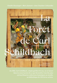 Picture of La Forêt de Carl Schildbach - L'Illusion magnifique