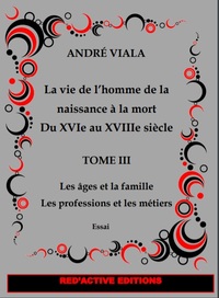 Image de La vie de l'Homme de la naissance à la mort, Tome 3