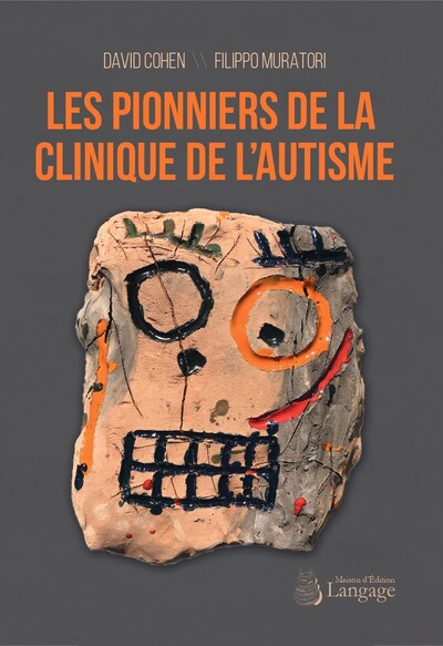 Image de Les pionniers de la clinique de l’autisme