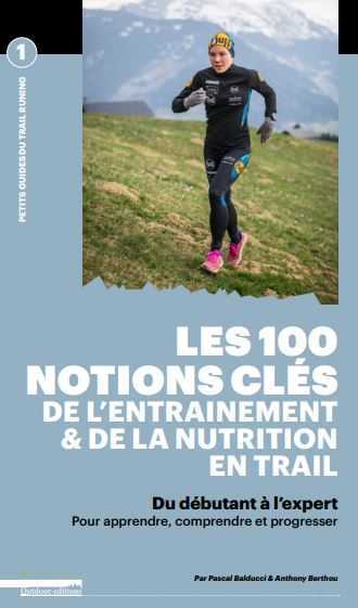 Picture of Les 100 notions-clés de la physiologie de l'entrainement et de la nutrition