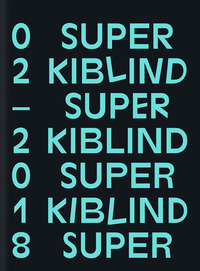 Image de Super Kiblind 2