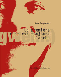 Image de La première nuit est toujours blanche
