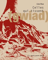 Image de Celles qui tissent