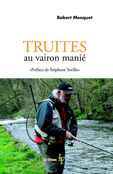 Image de Truites au vairon manié