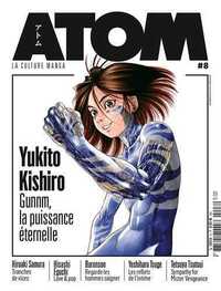 Image de ATOM 08 Yukito Kishiro Gunnm, la puissance éternelle