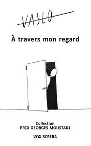 Picture of A TRAVERS MON REGARD