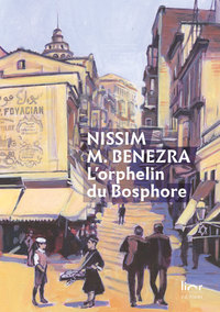 Image de L'Orphelin du Bosphore - Une enfance juive à Istanbul, 1911-1929