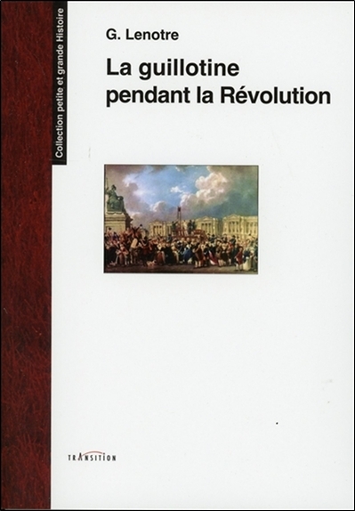 Picture of La guillotine pendant la Révolution
